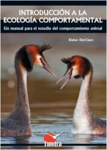 Introducción a la Ecología Comportamental. Un manual para el estudio del comportamiento animal