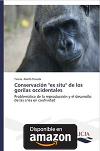 Conservación "ex situ" de los gorilas occidentales Tapa blanda, de Abelló Poveda Teresa.